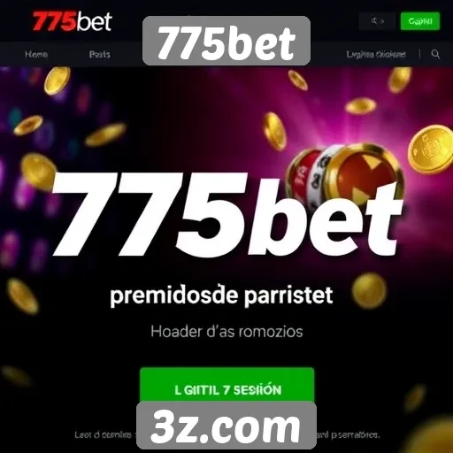 Promoções atuais do site 775bet